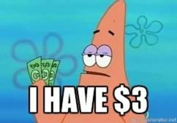 Image result for i have 3 dollars